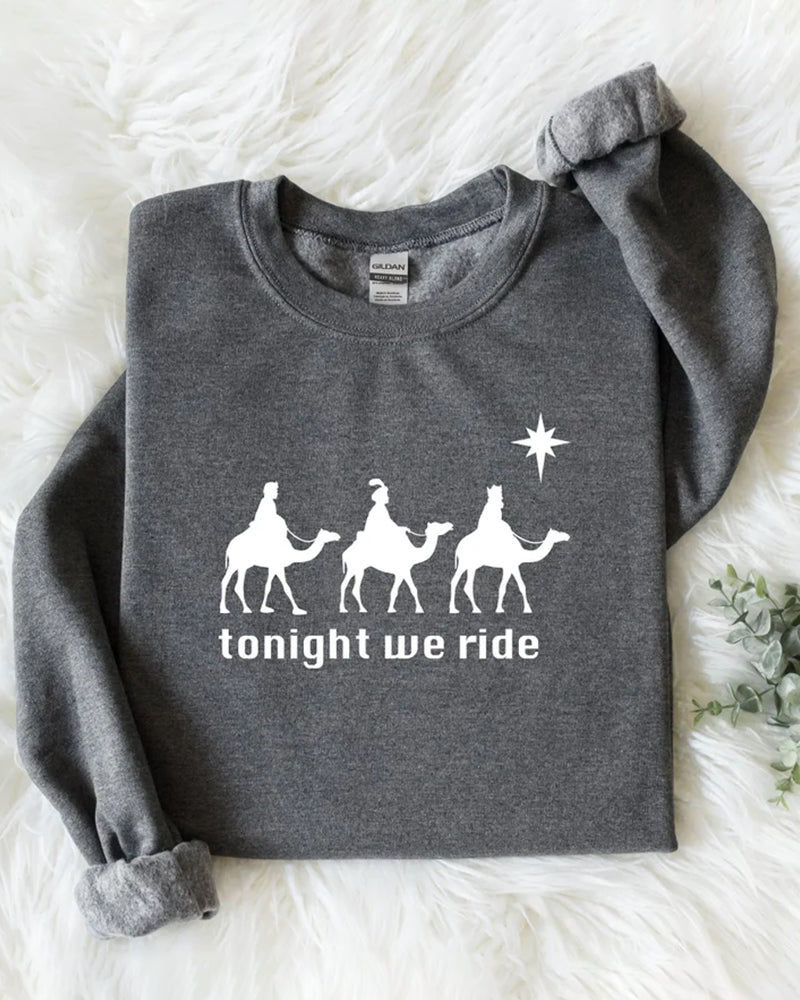 Women's Tonight We Ride Christmas Sweatshirt