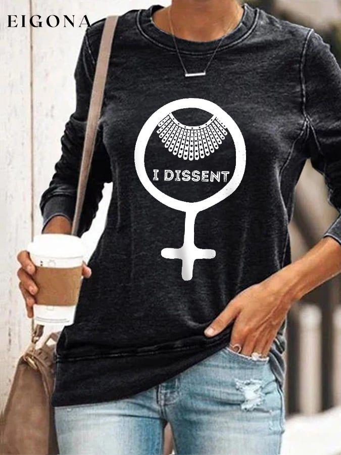 I Dissent Print Long Sleeve Casual Top roe