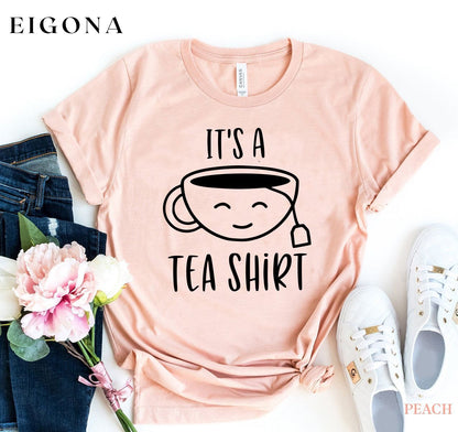 It's A Tea Shirt apparel clothes clothing cute Gift Humor Humorous Its ladies Morning Quote Refreshment Sarcastic shirt shirts sprdr T-shirt tank Tea Tea Addict Tea Bag Tea Before Talkie Tea Life Tea Lover Tea Time tee top tops Tshirt women