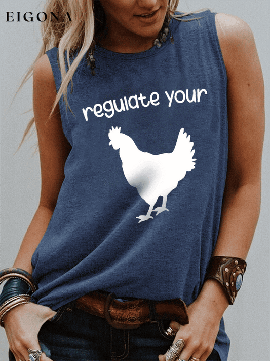 Women's Regulate Your C*ck Print Crew Neck Sleeveless T-Shirt roe