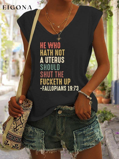 Women's Casual HE WHO HATH ONT A UTERUS SHOULD SHUT THE FUCKETH UP Printed Vest roe