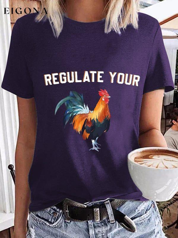 Women's Regulate Your C*ck Printed T-Shirt roe